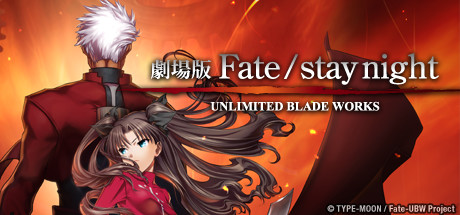 Fate Unilimited Blade Works